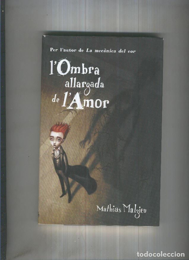 books: L Ombra allargada de l amor - Mathias Malzieu