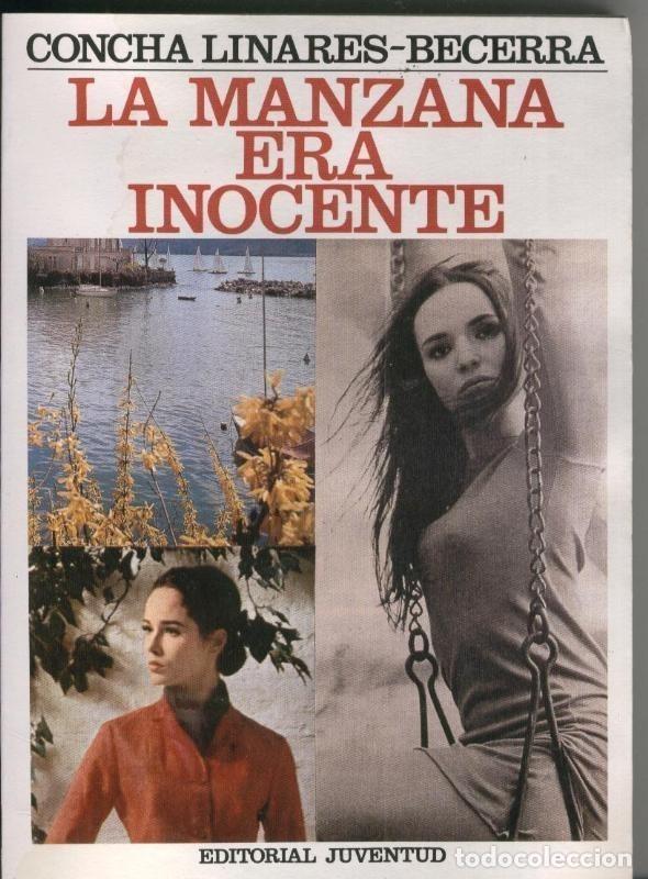 Libri di seconda mano: La manzana era inocente - Concha Linares Becerra