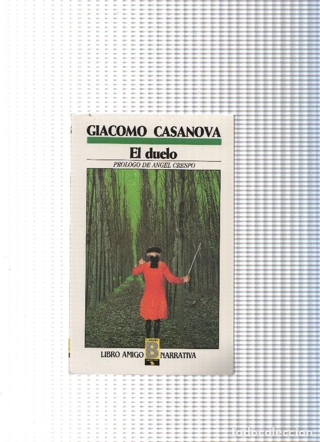 Libros: El duelo - Giacomo Casanova - Foto 1
