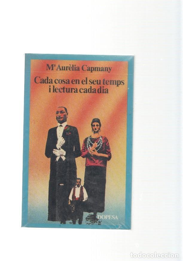 B&uuml;cher: Cada cosa en el seu temps i lectura cada dia - Maria Aurelia Capmany