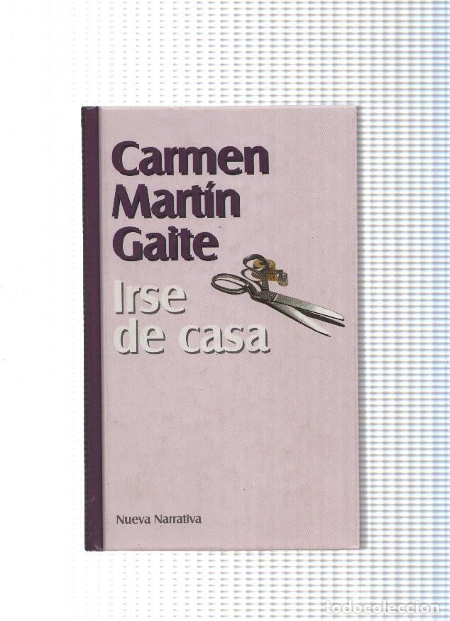 Libros: Irse de casa - Carmen Martin Gaite - Foto 1