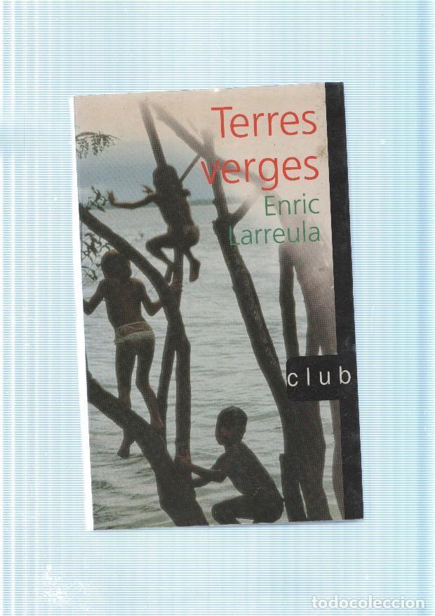 Libros: Terres verges - Enric Larreula - Foto 1