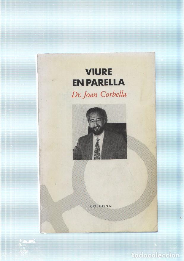 Libros: Viure en parella - Dr. Joan Corbella - Foto 1