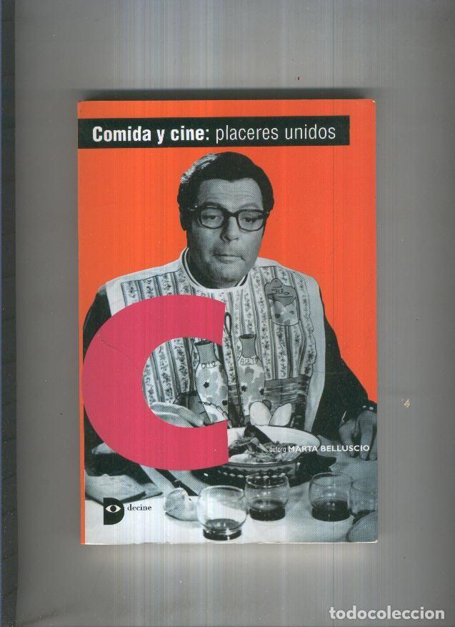 Libros: Comida y cine: placeres unidos - Marta Belluscio - Foto 1