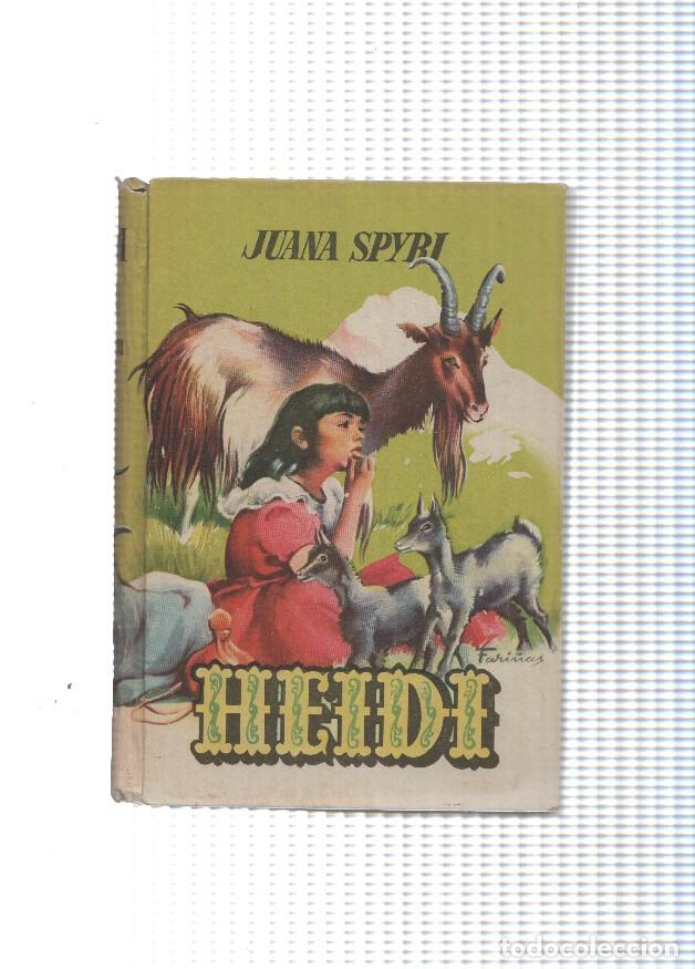 Libros: Heidi ( edicion a&ntilde;os 1960 ) - Juana Spyri - Foto 1