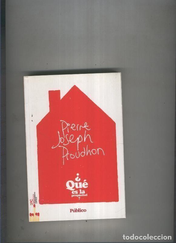 Libros: Que es la propiedad - Pierre Joseph Proudhon - Foto 1