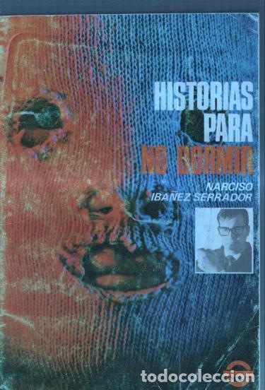 Libros: Historias para no dormir no se indica el numero: cinco horas sentado junto a la muerte de Tico Medin