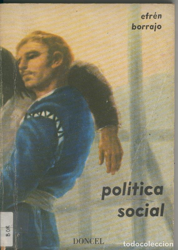 Libri di seconda mano: Politica social - Efren Borrajo