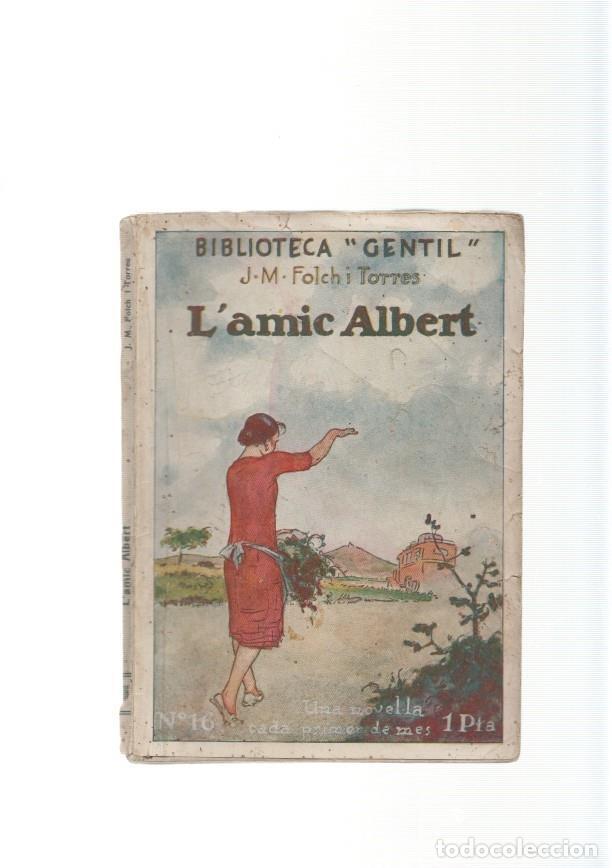 Libri di seconda mano: L'Amic Albert - J.M. Folch i Torres