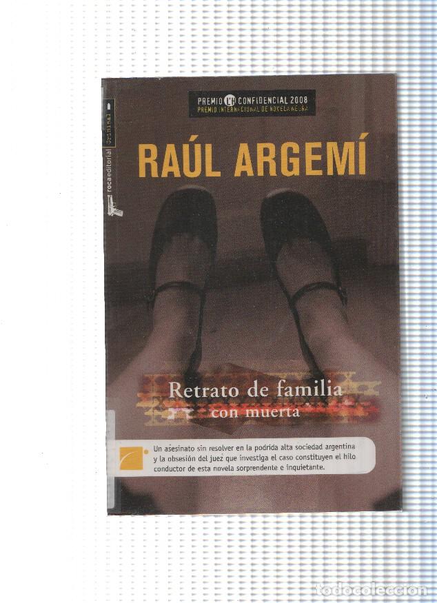 Libri di seconda mano: Retrato de familia con muerta - Raul argemi