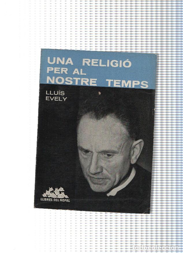 Libros: Una religio per al nostre temps - Lluis Evely - Foto 1