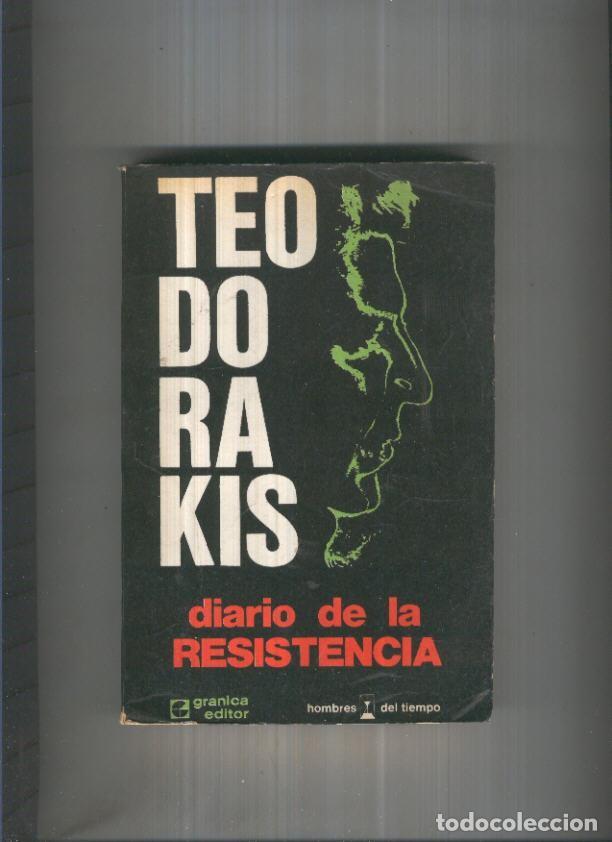 Livros em segunda m&atilde;o: Hombres del tiempo: Diario de la resistencia - Mikis Teodorakis