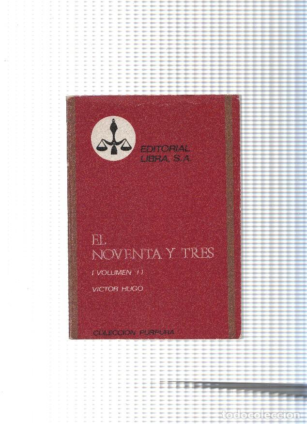 Libri di seconda mano: El noventa y tres Volumen II - Victor Hugo