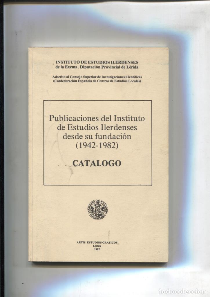 B&uuml;cher: Publicaciones del instituto de estudios Ilerdenses - Varios