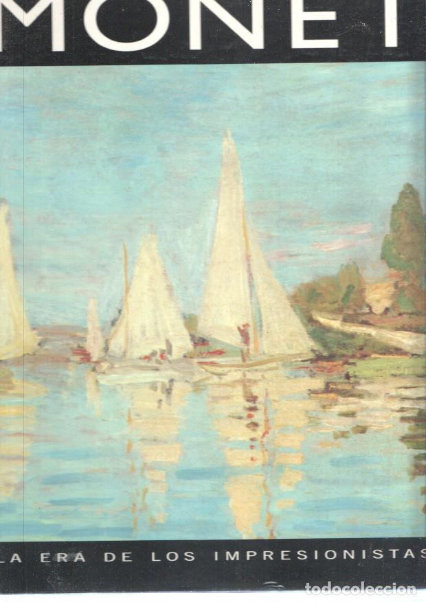 Libros: La era de los impresionistas numero 04: Monet 1840-1926 - Jose Maria Faerna