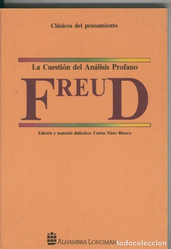 Libros: La cuestion del analisis profano - Freud - Foto 1