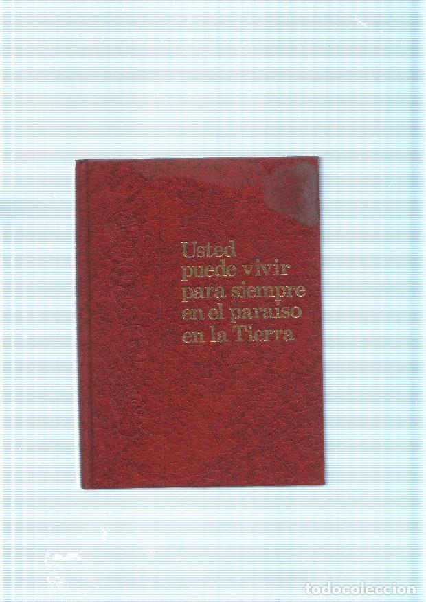 B&uuml;cher: Usted puede vivir para siempre en el paraiso en la Tierra - varios