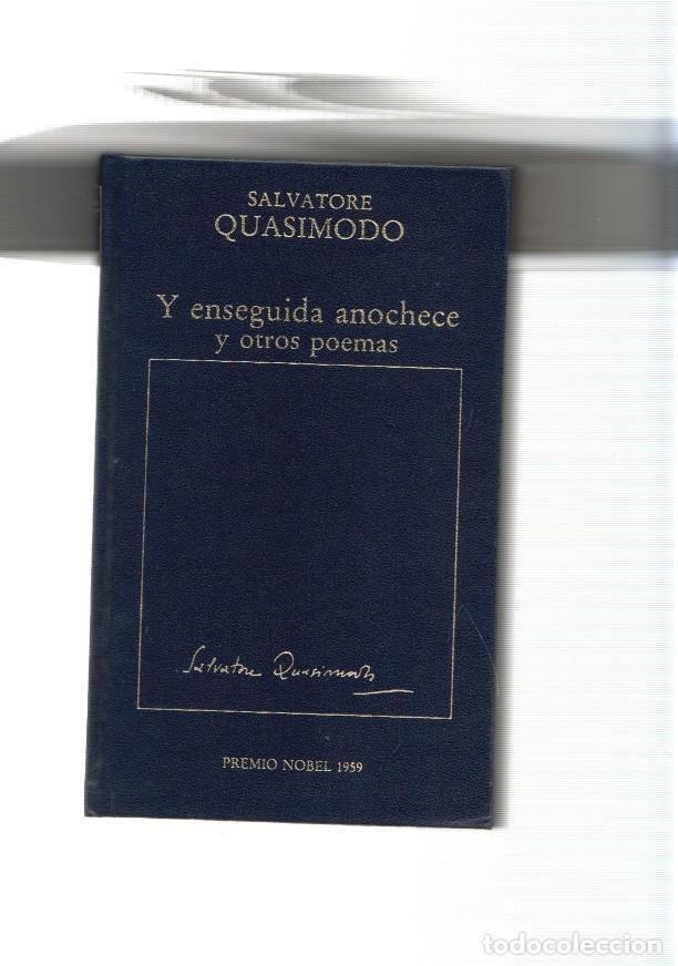 B&uuml;cher: Y enseguida anochece y otros poemas - Salvatore Quasimodo