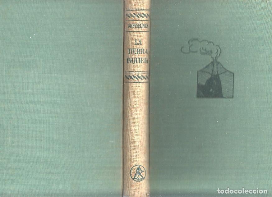 Libri di seconda mano: La tierra inquieta, una geologia para todos - R. Gheyselinck
