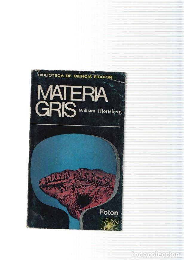 Libros: Materia gris - William Hjortsberg - Foto 1
