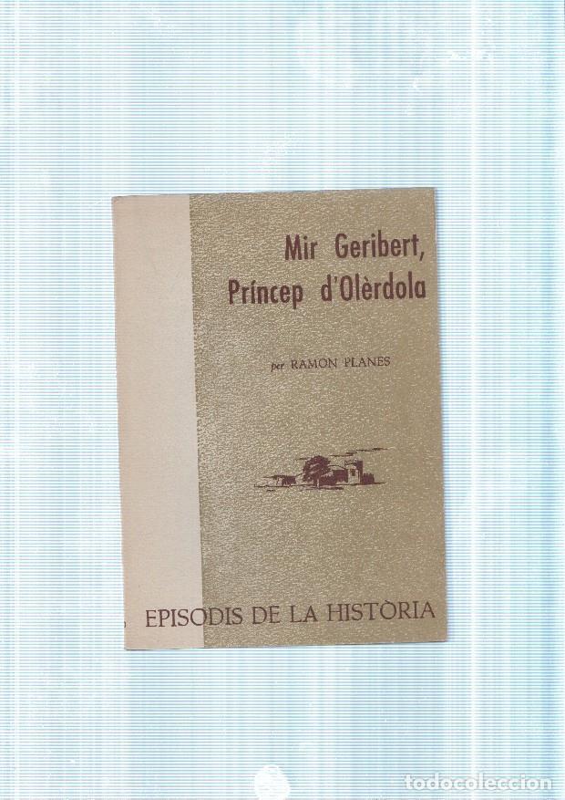 Libros: Mir Geribert, Princep d Olerdola - Ramon Planes - Foto 1