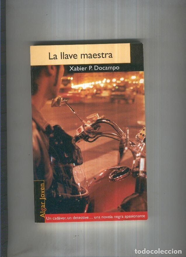 Libros: La llave maestra - Xabier P. Docampo - Foto 1
