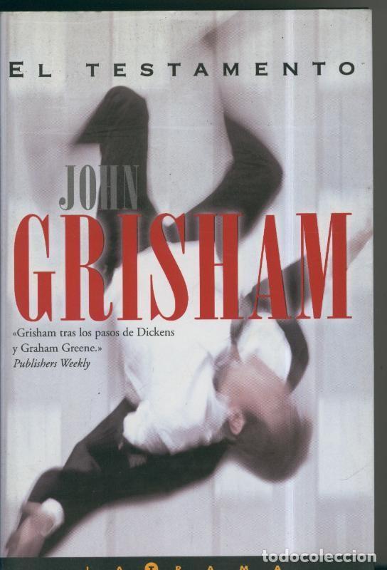 Libros: La Trama: El Testamento - John Grisham - Foto 1