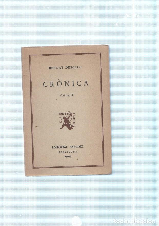Libros: Cronica Volumen II - Bernat Desclot - Foto 1