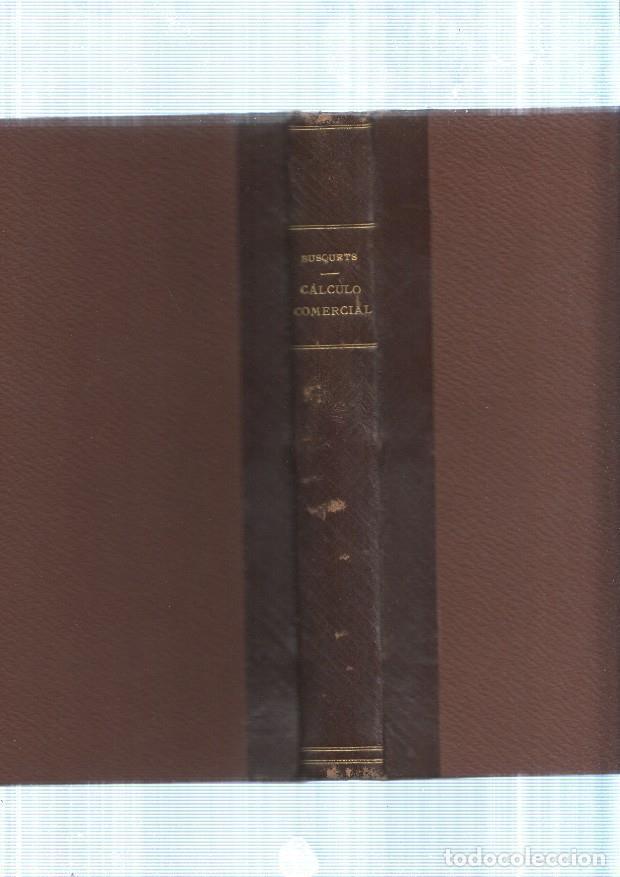 Libros: Calculo Comercial - Jose Busquets Gorina - Foto 1