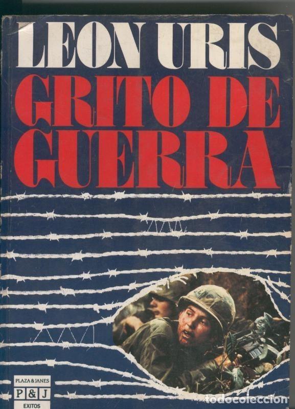 Libros: Grito de Guerra - Leon Uris - Foto 1