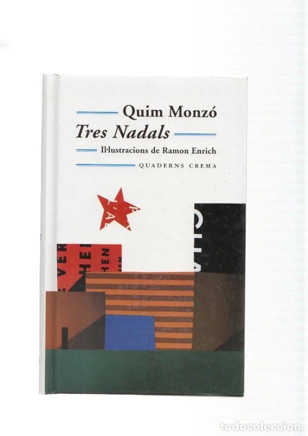 Libros: Tres Nadals - Quim Monzo - Foto 1