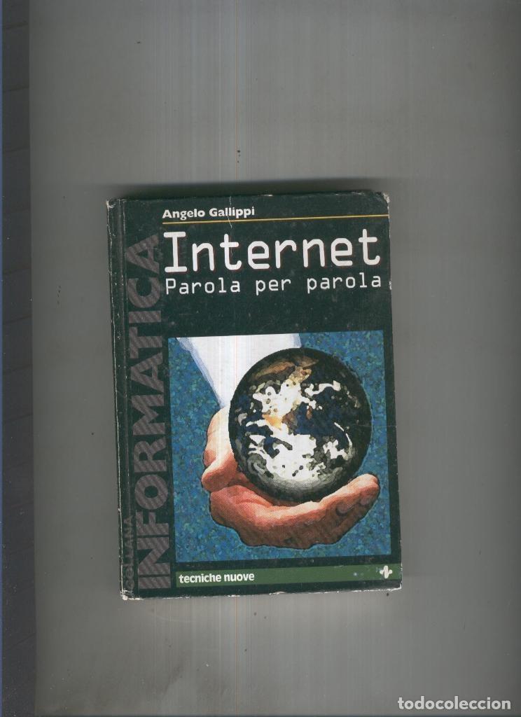Libros: Internet. Parola per parola - Angelo Gallippi - Foto 1