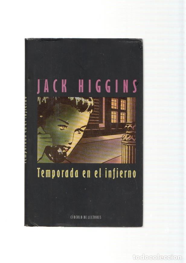 Libros: Temporada en el infierno - Jack Higgins - Foto 1