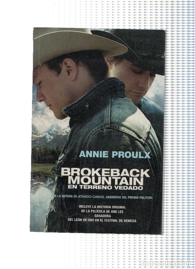 Libros: Brokeback Mountain : En terreno vedado - Annie Proulx - Foto 1
