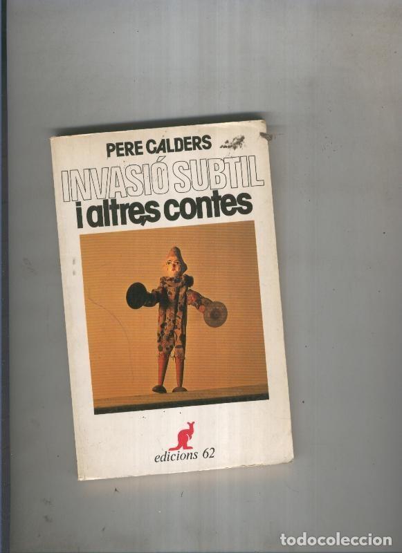 Libros: Invasio subtil i altres contes - Pere Calder - Foto 1