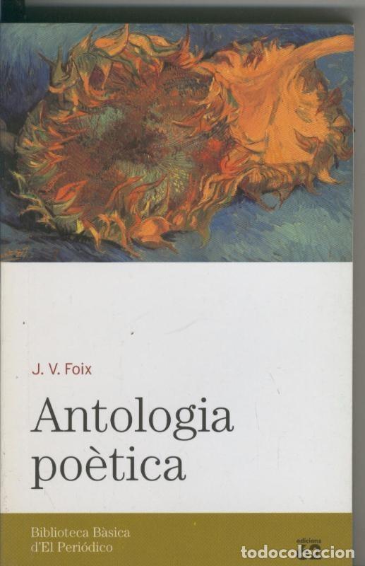 Libros: Antologia poetica de J.V.Foix - J.V. Foix