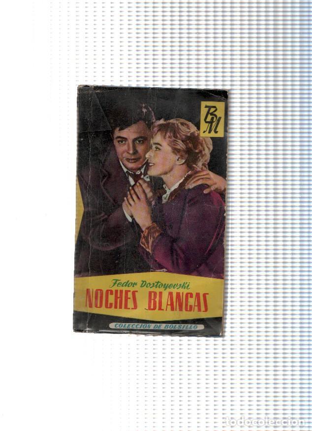Libros: Coleccion de Bolsillo numero 13: Noches blancas - Fedor Dostoyewski - Foto 1