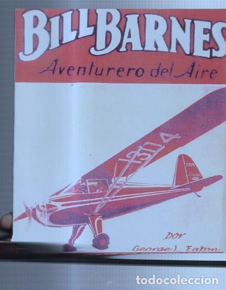 Libros: FACSIMIL: Bill Barnes aventurero del aire: Las cumbres de la cordillera - George L. Eaton