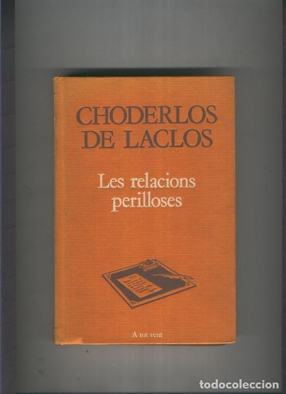 Libros: Les relacions perilloses - Choderlos de Laclos - Foto 1