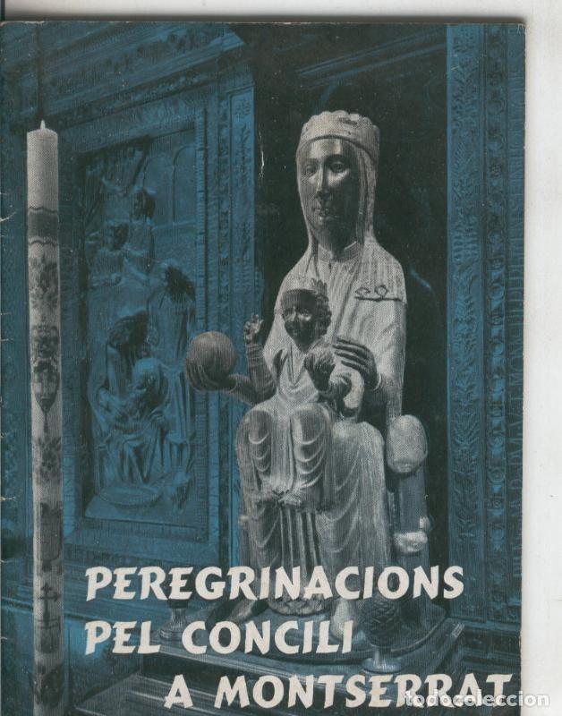 Libros: Peregrinacions del concili a Montserrat - Varios - Foto 1