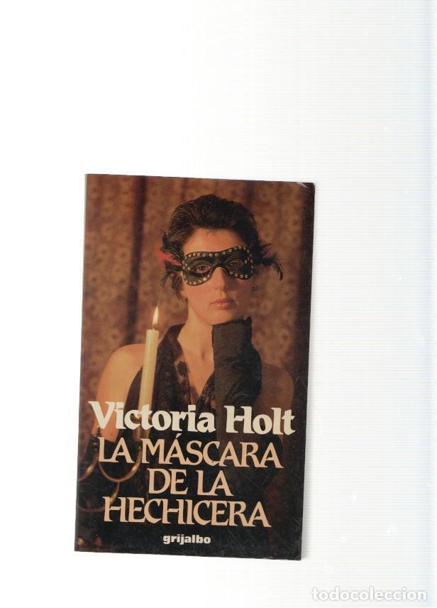 Libros: La mascara de la hechicera - Victoria Holt - Foto 1