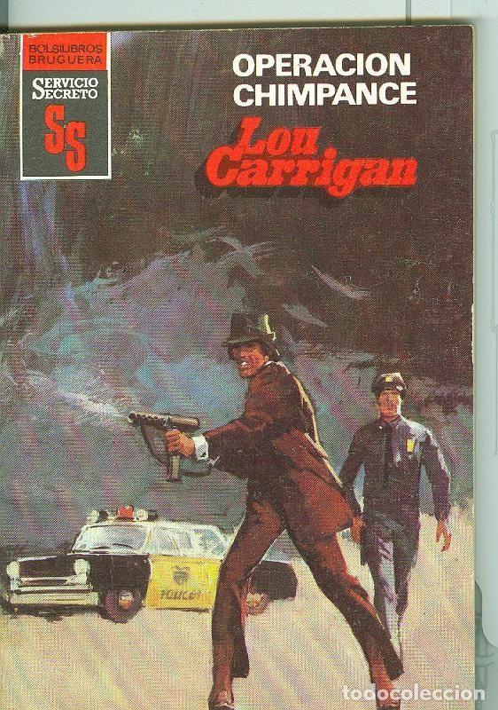 Livros em segunda m&atilde;o: BOLSILIBRO: Servicio Secreto SS: Operacion chimpance - Lou Carrigan