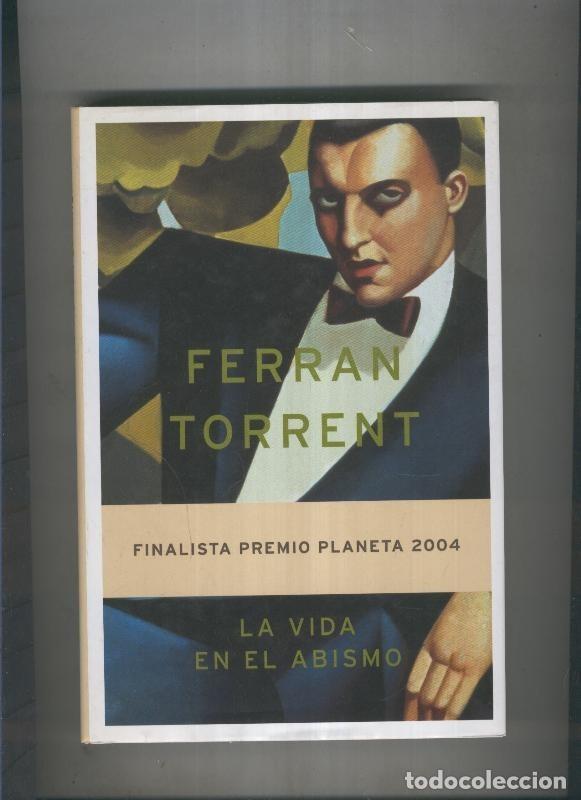 Libros: La vida en el abismo - Ferran Torrent - Foto 1