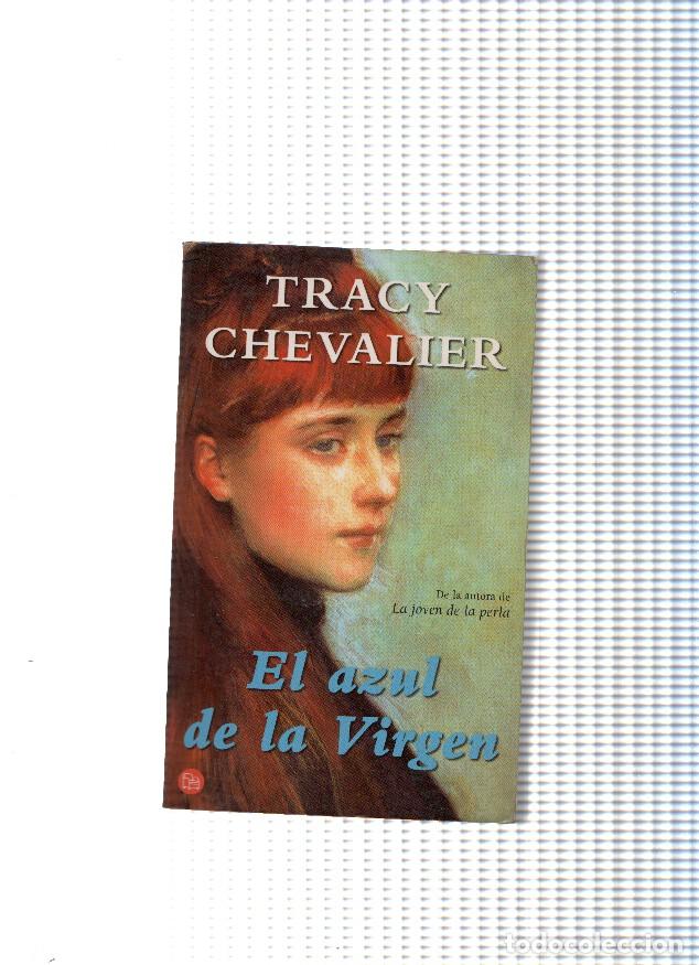 Libros: El azul de la Virgen - Tracy Chevalier - Foto 1