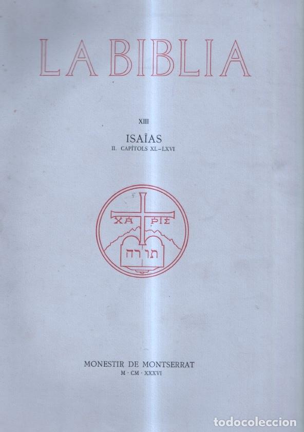 Libros: Monestir de Montserrat: La Biblia vol XIII. ISAIAS II.capitols XL-LXVI - Dom Ramir Auge