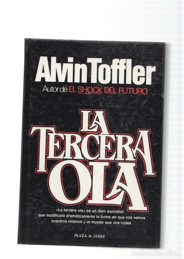 Libros: La Tercera Ola - Alvin Toffler - Foto 1