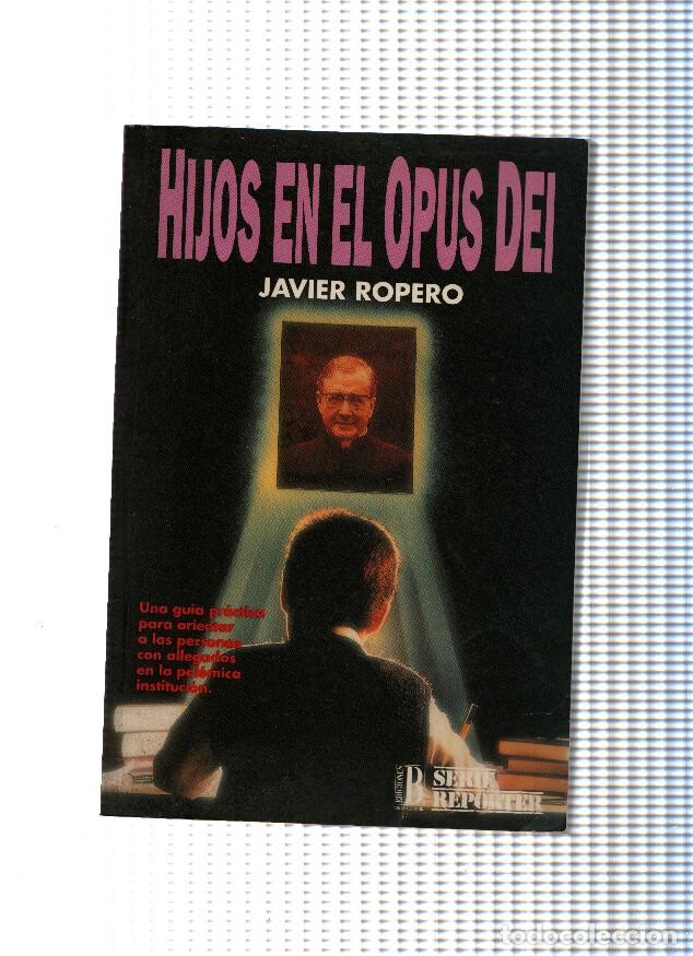 Libros: Hijos en el Opus Dei - Javier Ropero