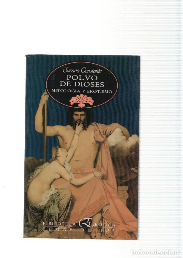 B&uuml;cher: Polvo de Dioses. Mitologia y Erotismo - Susana constante