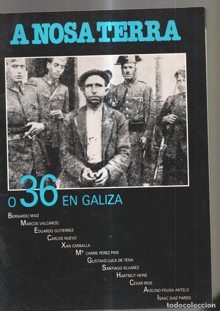 B&uuml;cher: A nosa terra o 36 en Galiza, xulio 1986: Isabel Rios condenada a morte- A guerra - varios