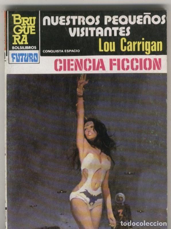 Libri di seconda mano: Lou Carrigan: La Conquista del Espacio numero 709: Nuestros peque&ntilde;os visitantes - Lou Carrigan